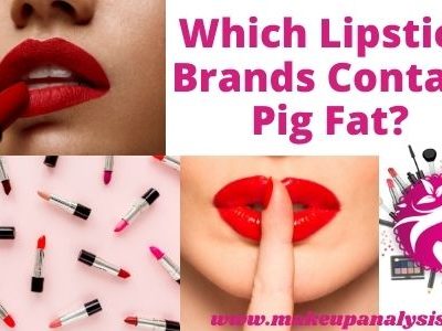 Which Lipstick Brands Contain Pig Fat?